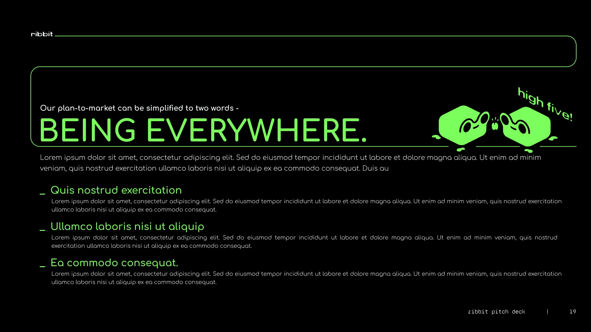 Ribbit — Slide 19